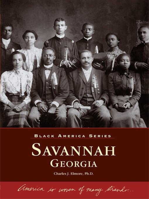 Title details for Savannah, Georgia by Charles J. Elmore Ph.D. - Available